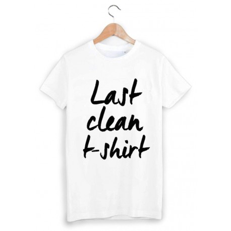 T-Shirt last clean t shirt ref 908