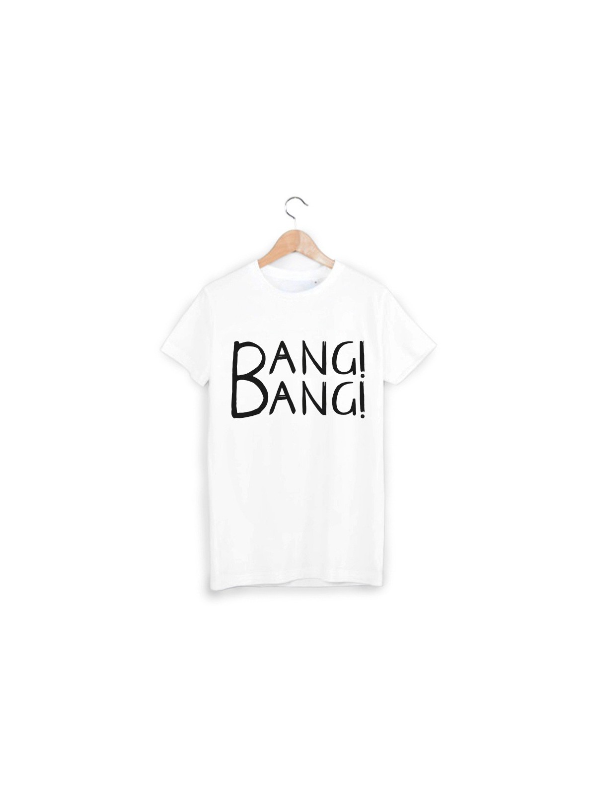 T-Shirt bang bang ref 973