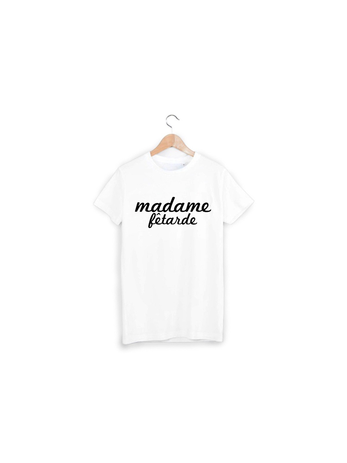 T-Shirt madame fÃªtarde ref 1035