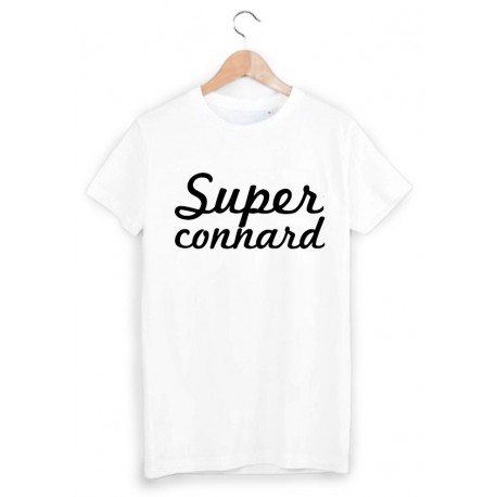 T-Shirt super connard ref 1039