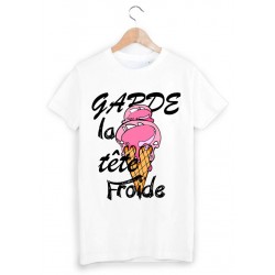 T-Shirt garde la tÃªte froide ref 1252