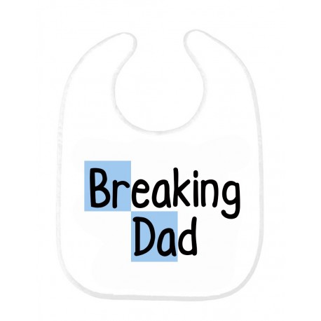Bavoir bÃ©bÃ© breaking dad ref 183