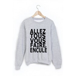 Sweat-Shirt allez tous vous faire ref 1035