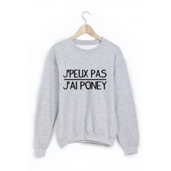 Sweat-Shirt je peux pas j'ai poney ref 1062
