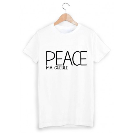 T-Shirt peace ma gueule ref 1645