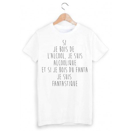 T-Shirt alcool alcoolique fanta fantastique  ref 1654