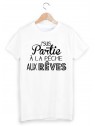 T-Shirt imprimÃ© partie a la peche aux reves  ref 1881