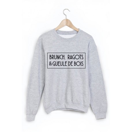 Sweat-Shirt imprimÃ© Brunch ragot et gueule de bois