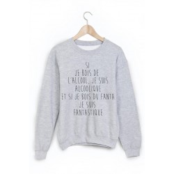 Sweat-Shirt imprimÃ© l'alcool alcoolique fanta fantastique