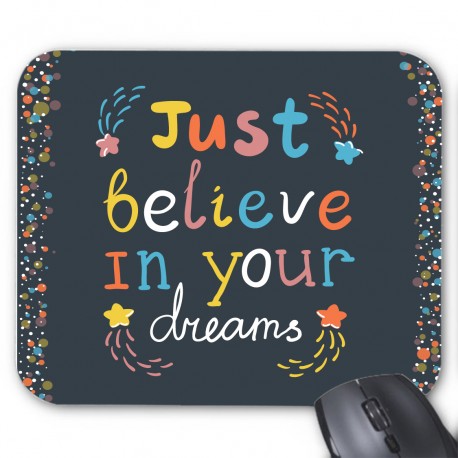 Tapis de souris citation dream