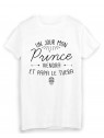 T-Shirt citation humour un jour mon prince viendra et papa le tuera 