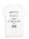 T-Shirt citation mon petit prince que j'aime de tout mon coeur 