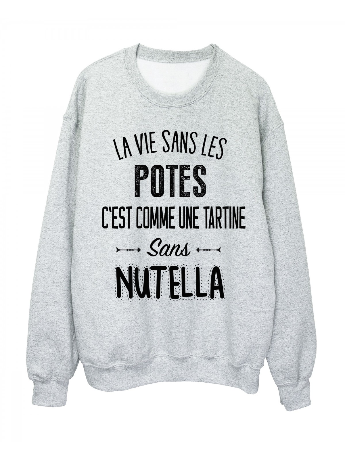 Sweat-Shirt citation amitiÃ© La vie dans les POTES