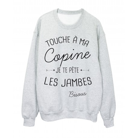 Shirt citation humour Touche a ma Copine je te pÃ¨te les jambes