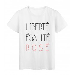 T-Shirt blanc fun libertÃ© egalitÃ© rosÃ©