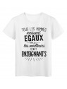 T-Shirt citation Tous les hommes naissent Ã©gaux-Enseignants rÃ©f Tee shirt 2073