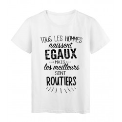 T-Shirt citation Tous les hommes naissent égaux-Routiers réf Tee shirt 2079