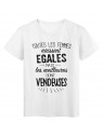 T-Shirt citation Toutes les femmes naissent Ã©gales les meilleures sont Vendeuses rÃ©f Tee shirt 2106