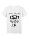 T-Shirt citation Toutes les femmes naissent Ã©gales les meilleures sont nÃ©es en Mai rÃ©f Tee shirt 2113