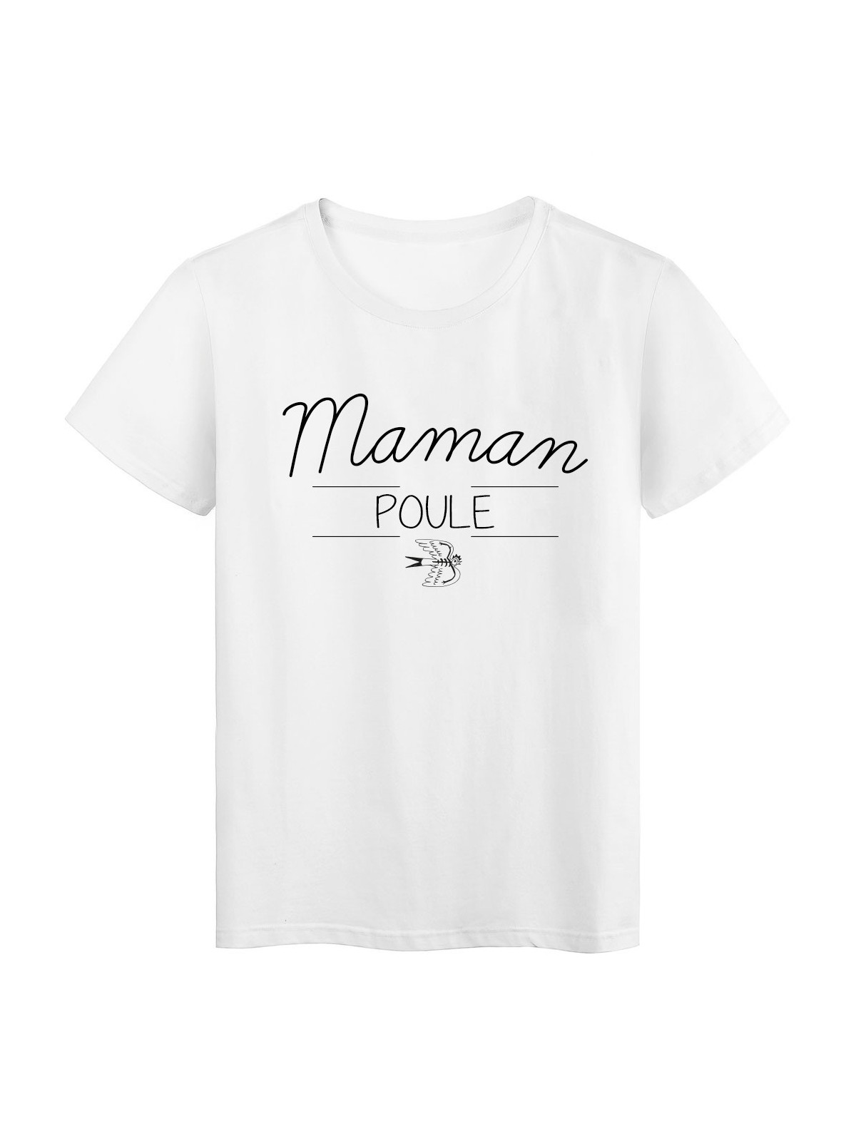 T-Shirt imprimÃ© humour design Maman Poule rÃ©f 2188