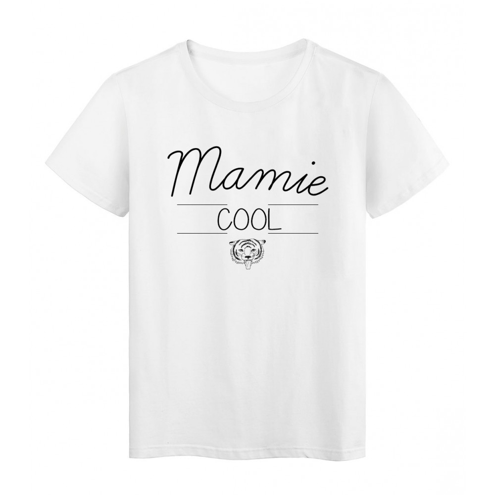 T-Shirt imprimÃ© humour design Mamie Cool rÃ©f 2191