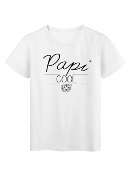 T-Shirt imprimé humour design Papi Cool réf 2195