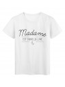 T-Shirt imprimÃ© humour design Madame est dans la lune rÃ©f 2207