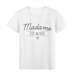 T-Shirt imprimé humour design Madame est Jalouse réf 2211
