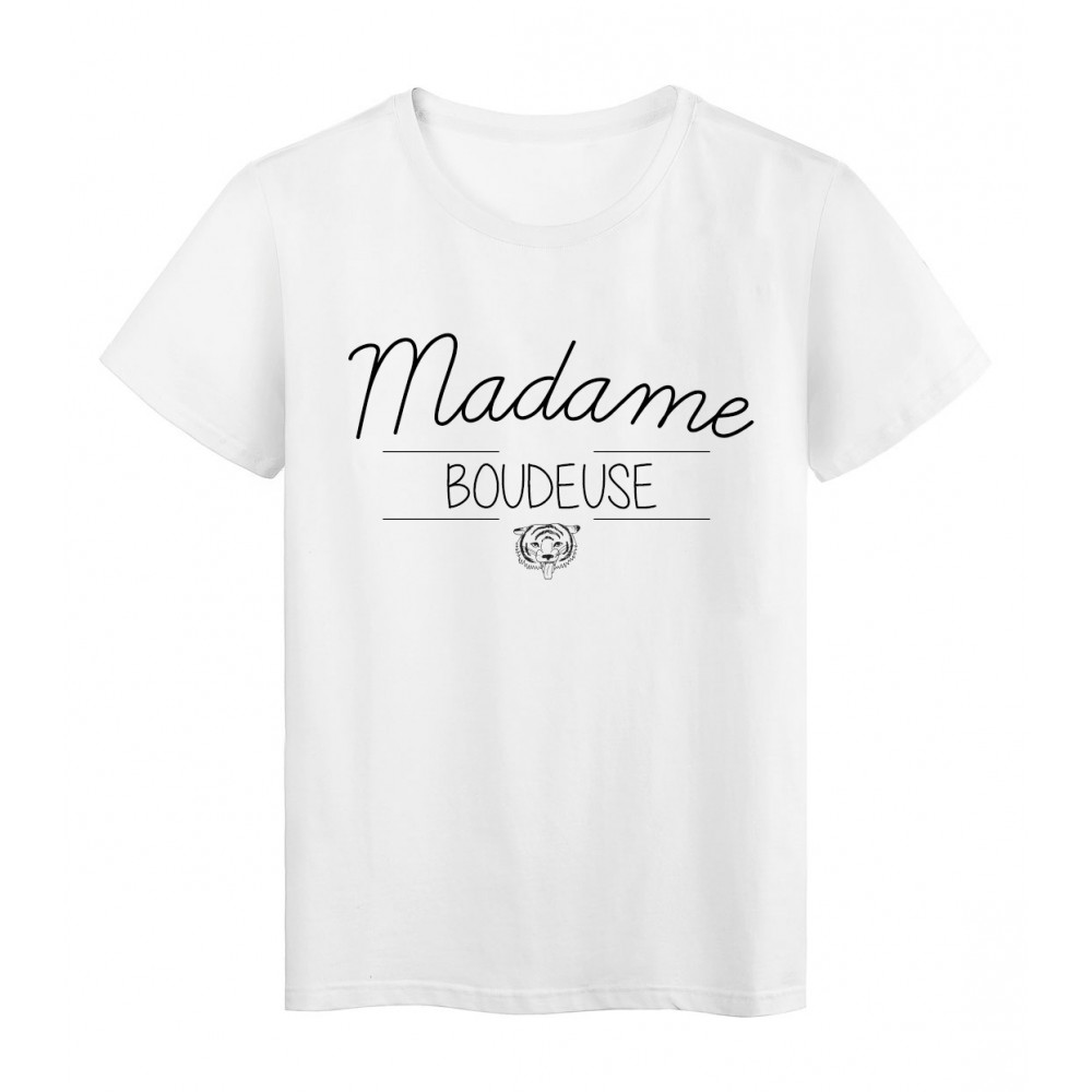 T-Shirt imprimÃ© humour design Madame Boudeuse