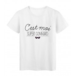 T-Shirt imprimÃ© Humour Citation C'EST MOI SUPER CONNARD