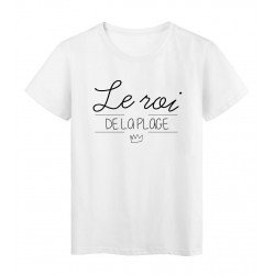 T-Shirt imprimÃ© Citation LE ROI DE LA PLAGE rÃ©f 2251