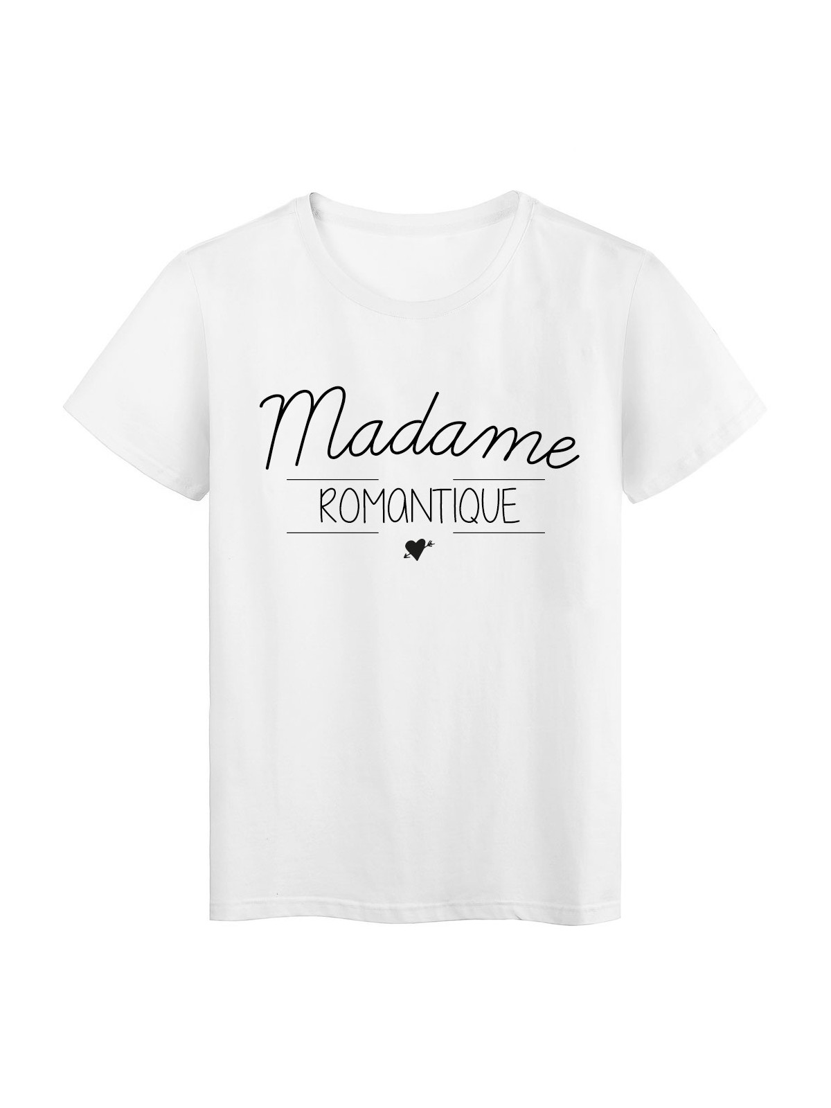 T-Shirt imprimÃ© Citation Madame Romantique rÃ©f 2216