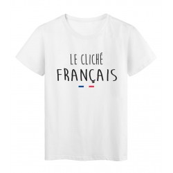 T-Shirt imprimÃ© citation humour le clichÃ© francais 