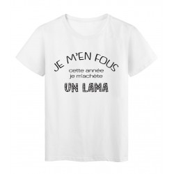 T-Shirt imprimÃ© citation Je m'en fou je m'achete un Lama 