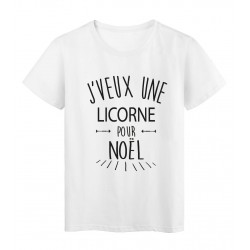 T-Shirt citation humour j'veux une licorne pour noel 