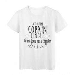 T-Shirt citation humour j'ai un copain cinglÃ©