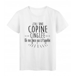 T-Shirt citation humour j'ai une copine cinglÃ©e