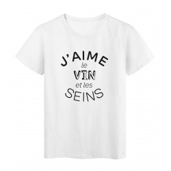 T-Shirt imprimÃ© citation humour j'aime le vin et les seins