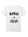 T-Shirt imprimÃ© citation Maman de coeur 