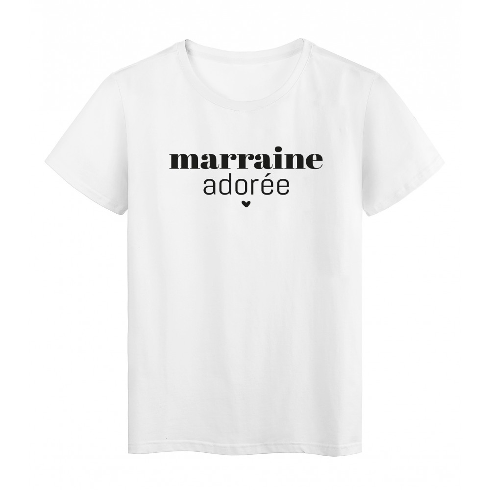 T-Shirt imprimÃ© citation Maraine adorÃ©e