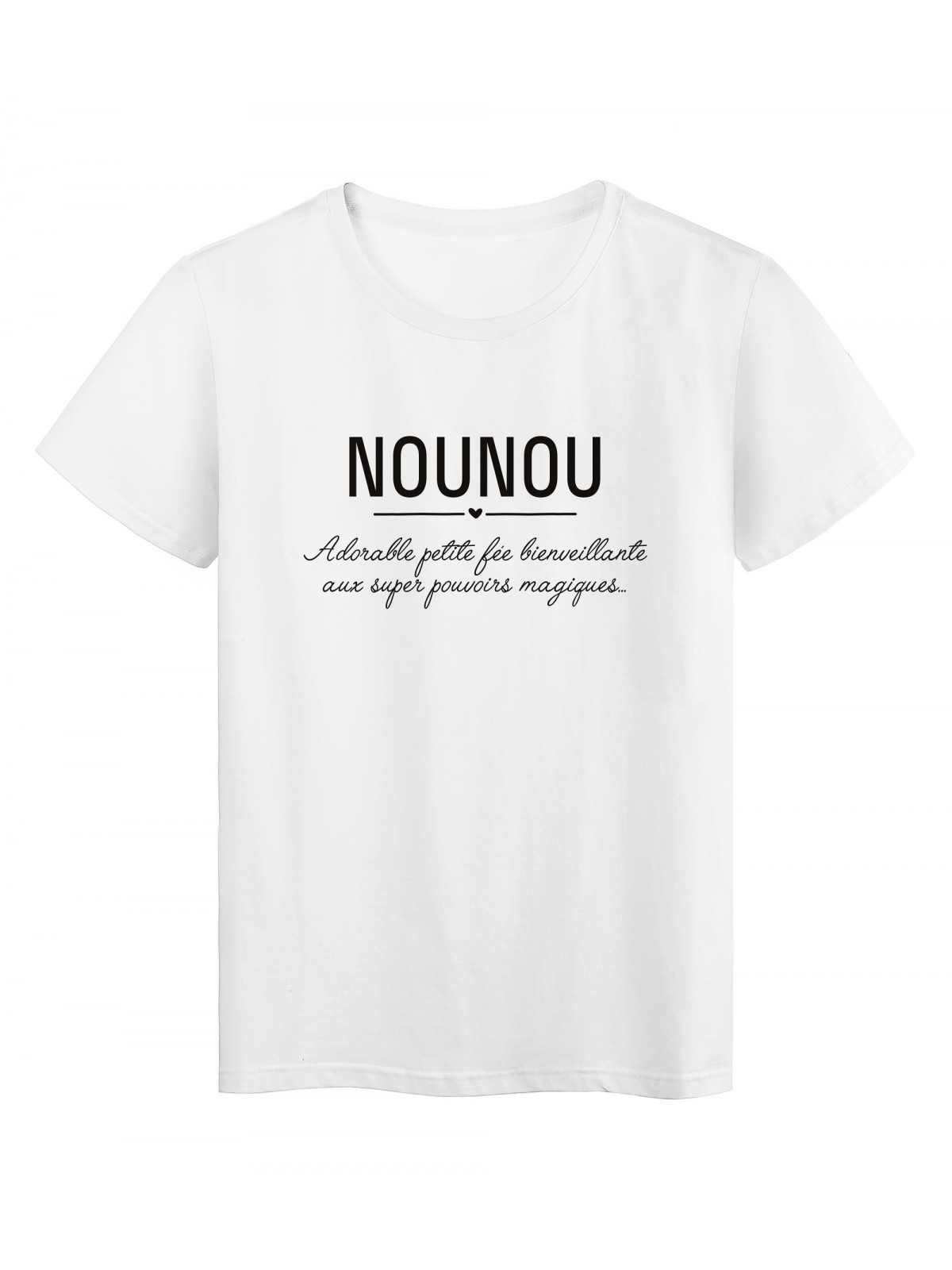 T-Shirt imprimÃ© citation Nounou adorable petite fÃ©e 