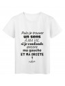 T-Shirt imprimÃ© citation humour puis je trouver un sens a ma vie si je confonds encore ma gauche et ma droite ?