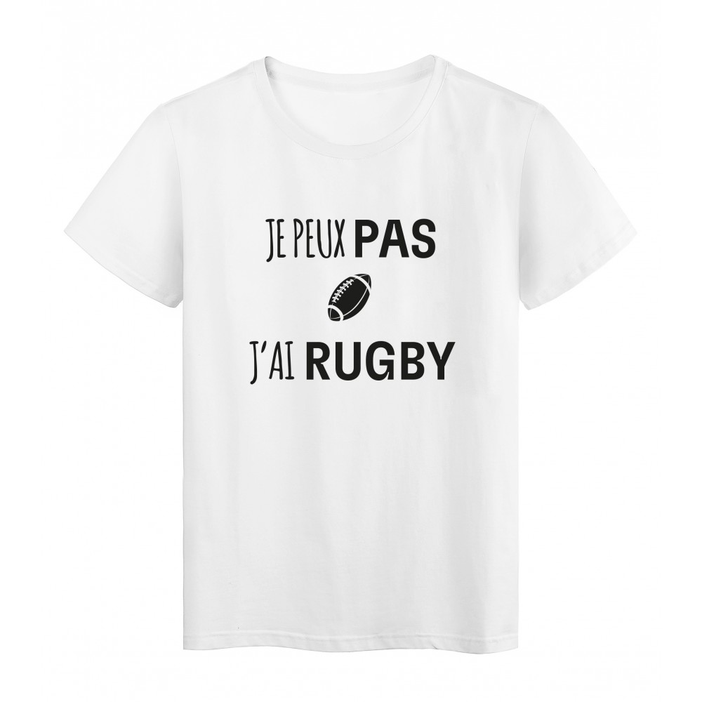 T-Shirt imprimÃ© citation humour je peux pas j'ai rugby