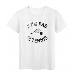 T-Shirt imprimÃ© citation humour je peux pas j'ai tenis