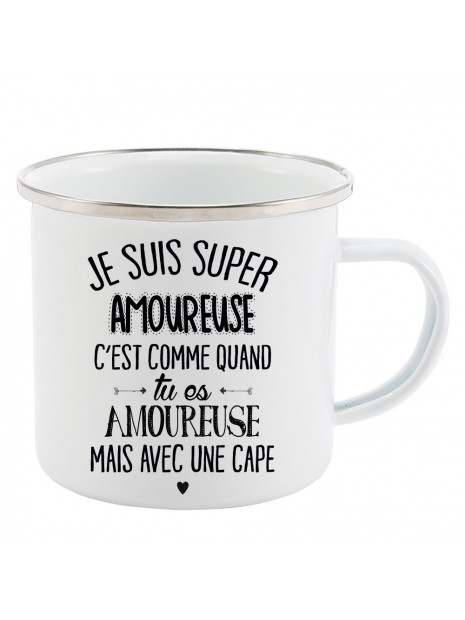 Mug Tasse Rétro En Métal émaillé Imprimé Citation Je Suis Super Amoureuse Je Dis Juste 8632