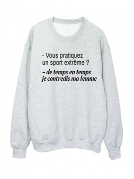 Sweat shirt imprimé humour...