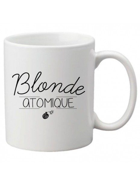 Mug Tasse Ceramique Imprime Citation Humour Illustration Citation Blonde Atomique