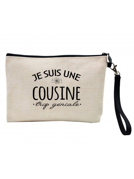 Pochette Trousse A Crayons Et Maquillage Lin Imprime Citation Je Suis Une Cousine Trop Geniale