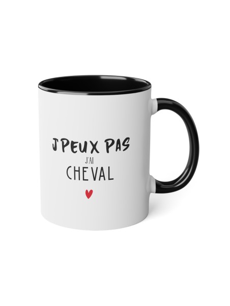 Mug céramique à message - Idée cadeau Original et imprimé sport passion équitation - J'peux pas j'ai cheval