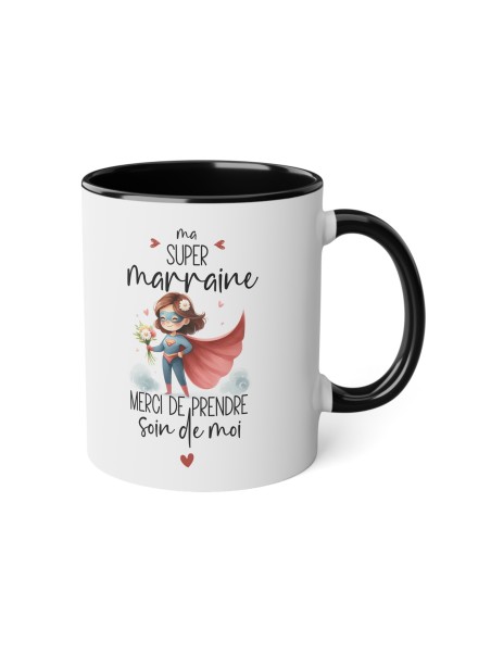 Mug tasse céramique - Idée cadeau Original avec message  remerciement - Ma super marraine merci de prendre soin de moi